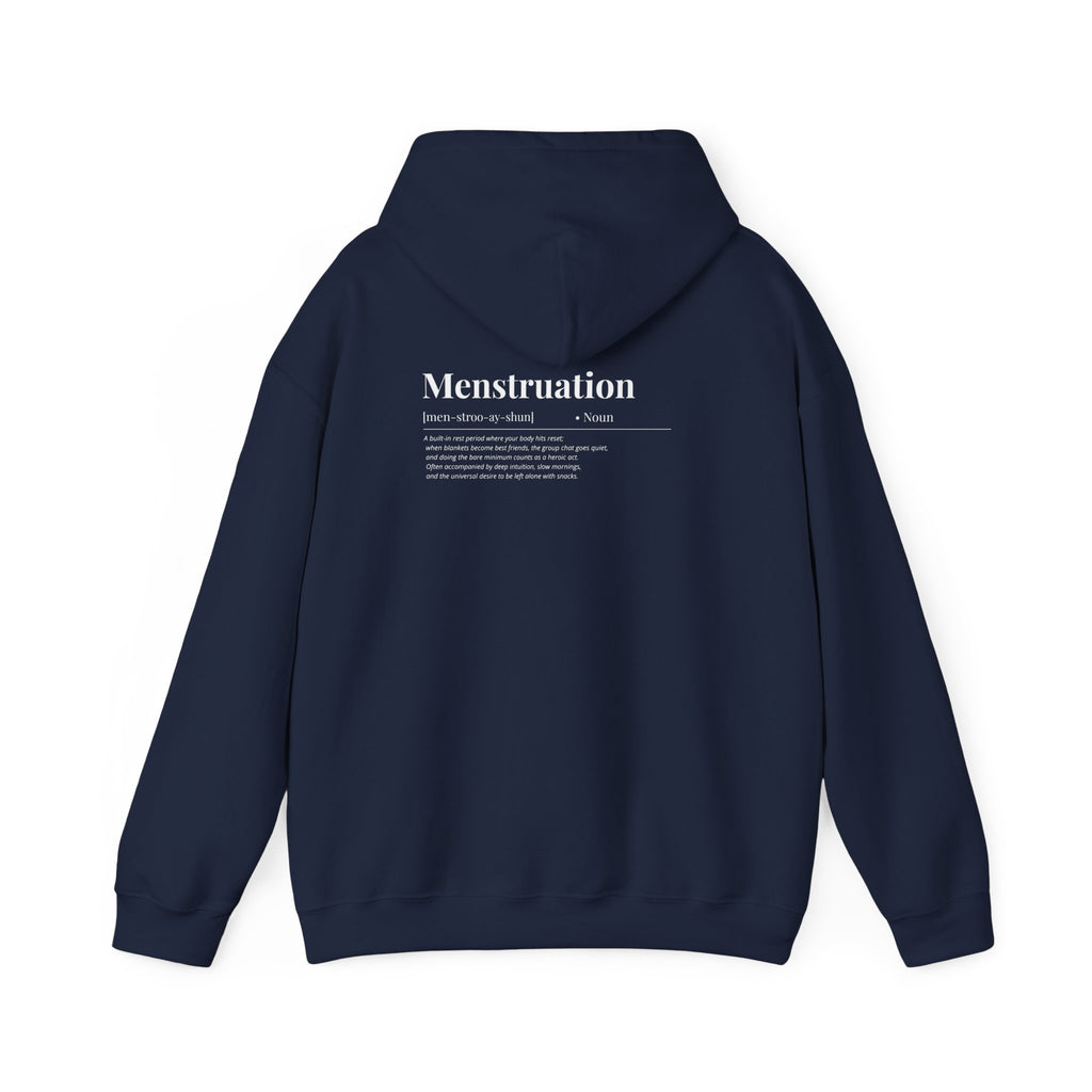 Menstruation Definition Hoodie (W)