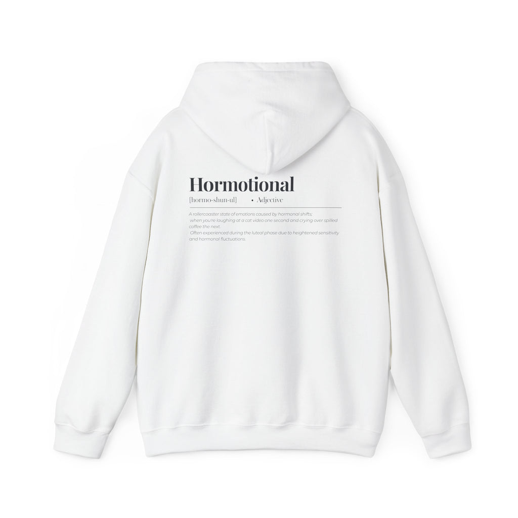 Hormotional Hoodie