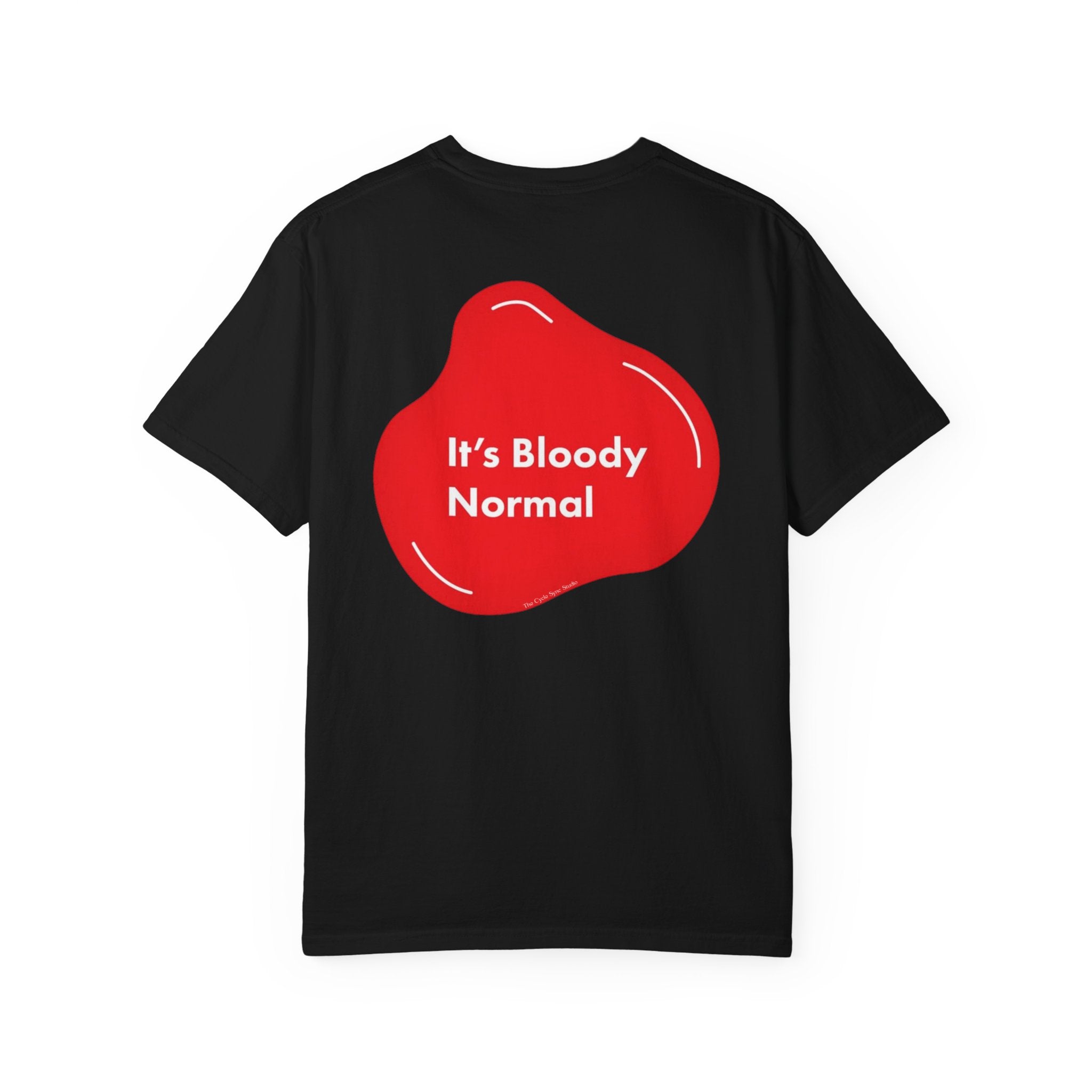 It’s Bloody Normal T-Shirt