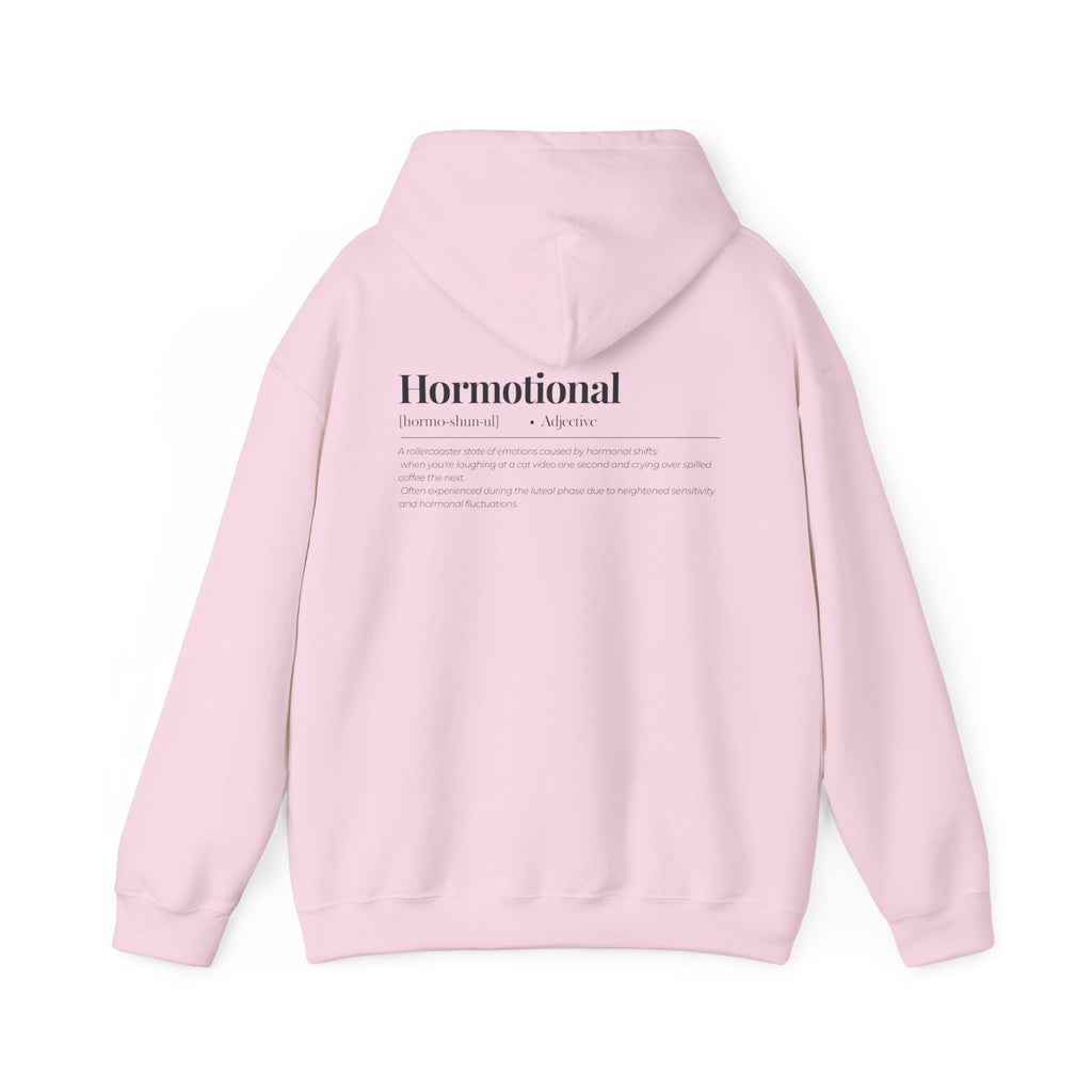 Hormotional Hoodie