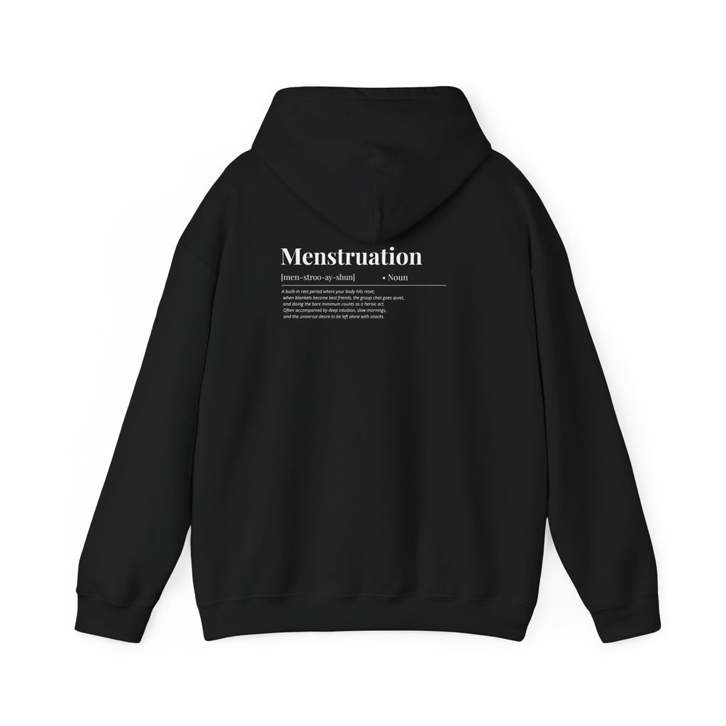 Menstruation Definition Hoodie (W)