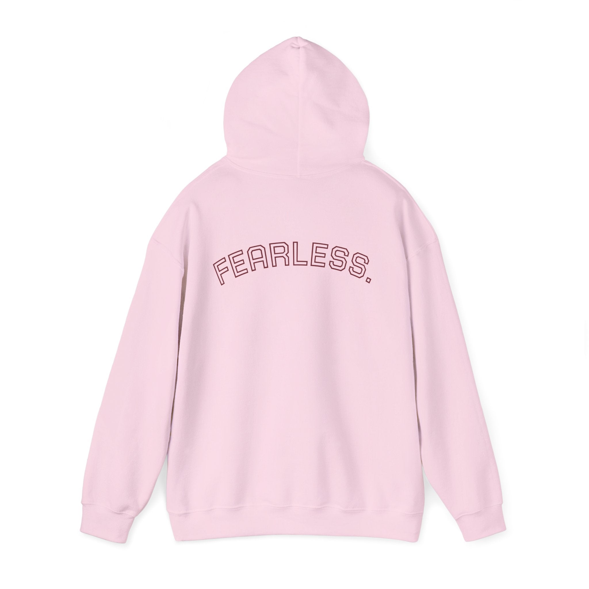 FEARLESS. Hoodie