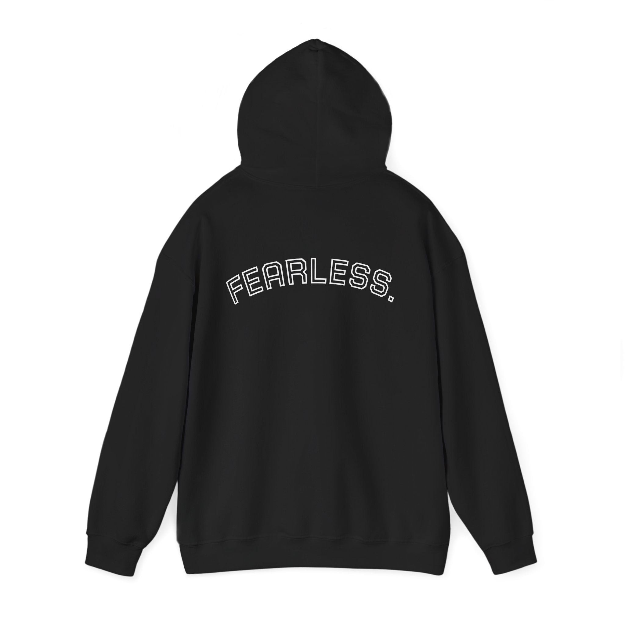FEARLESS. Hoodie