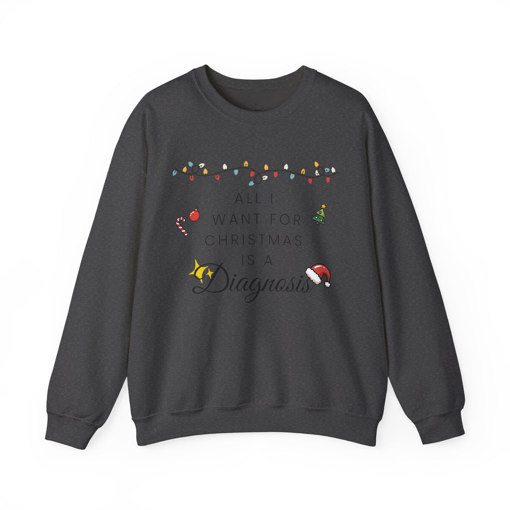 'All I Want for Christmas Is a Diagnosis' Holiday Sweater