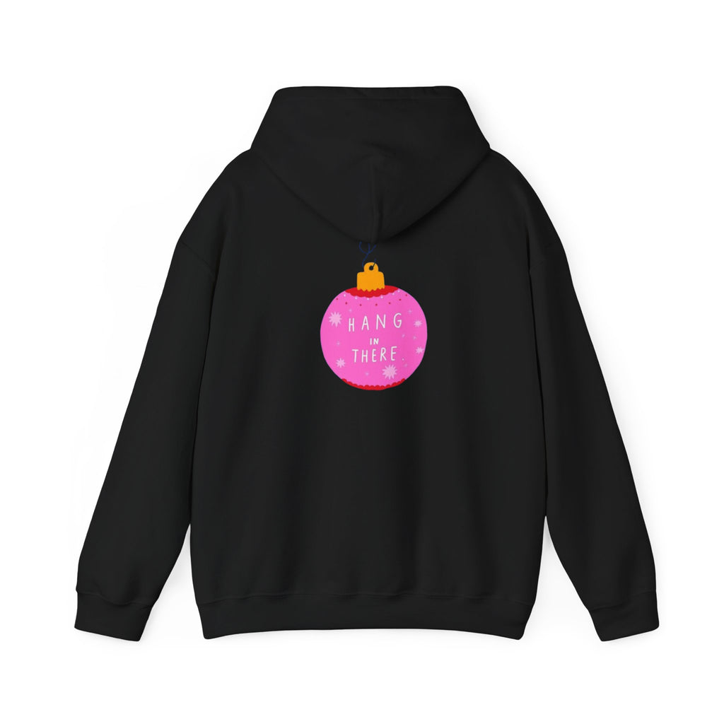 Hang In There Ornament Hoodie