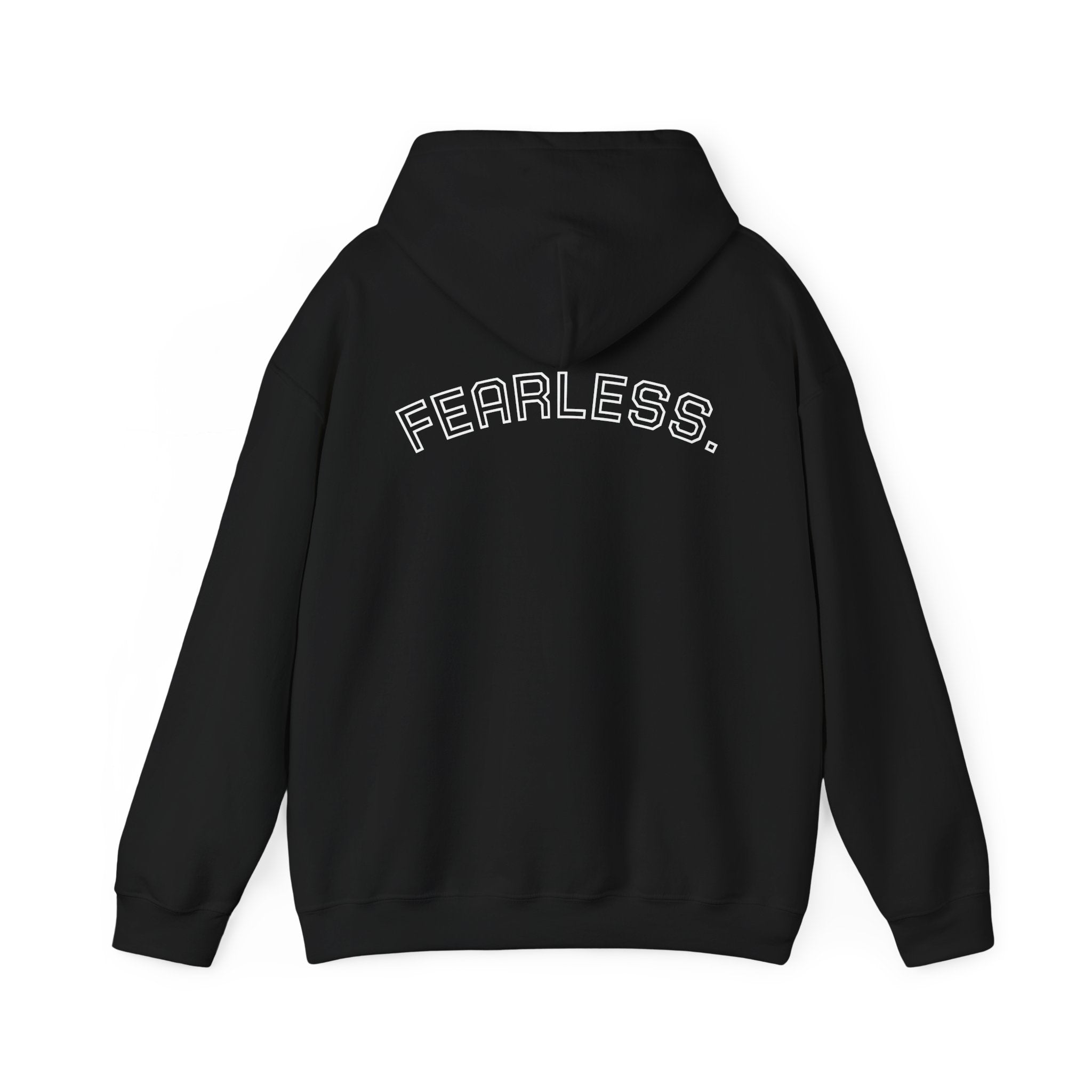 FEARLESS. Hoodie