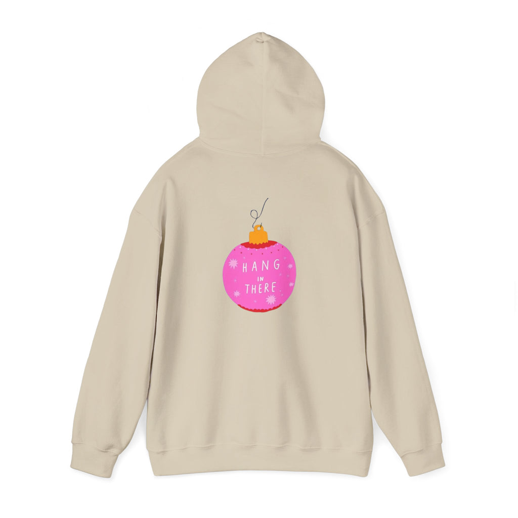 Hang In There Ornament Hoodie