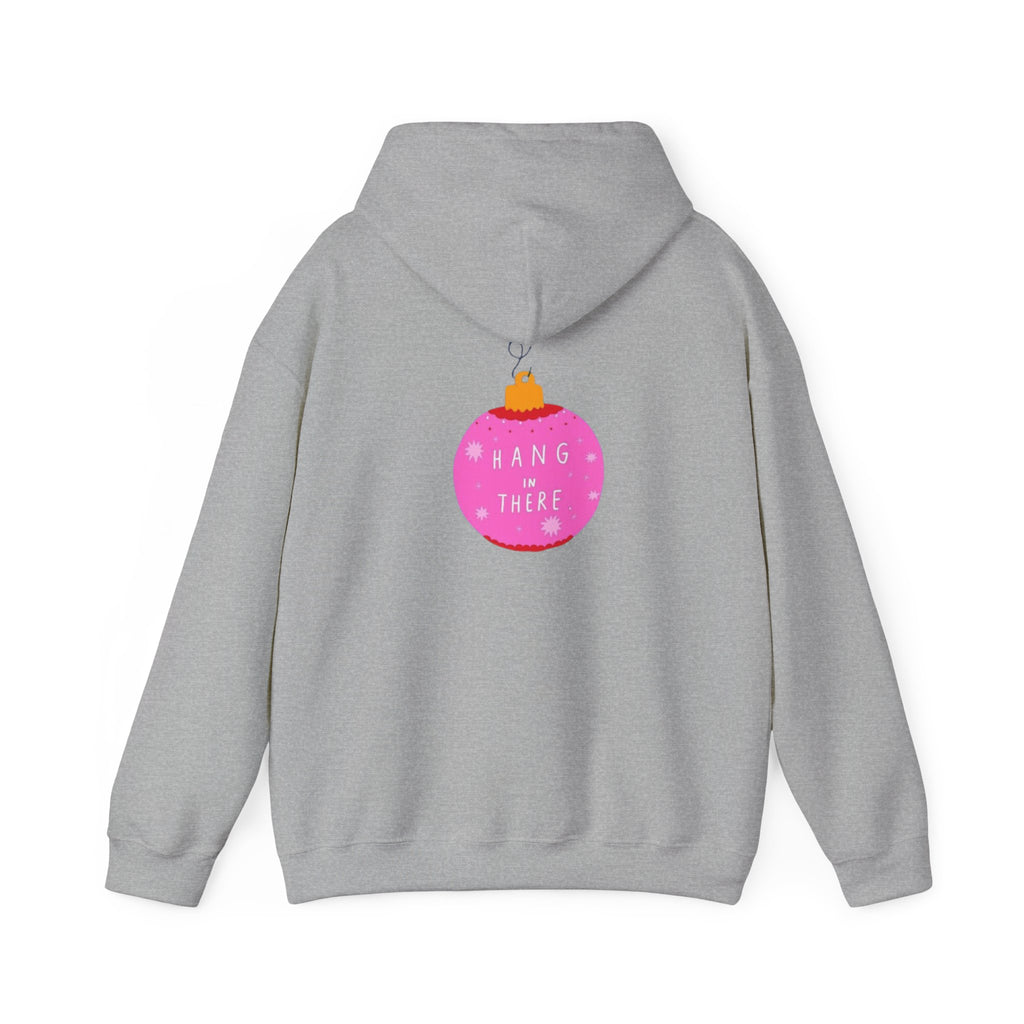 Hang In There Ornament Hoodie