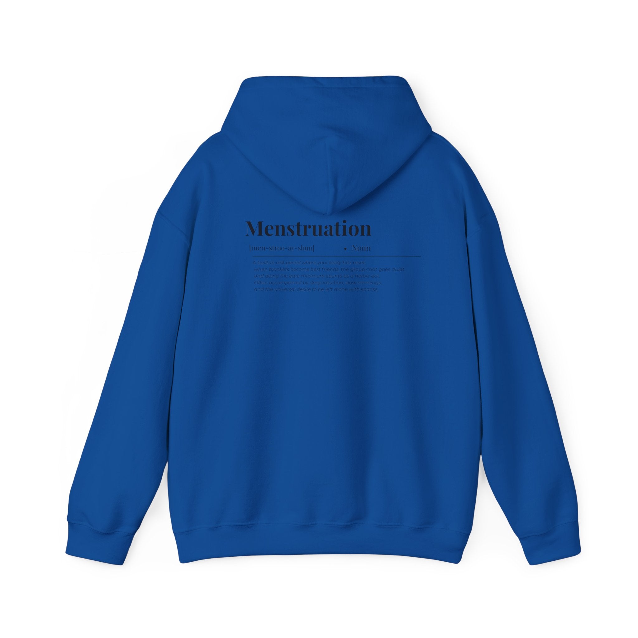 Menstruation Definition Hoodie (Z)