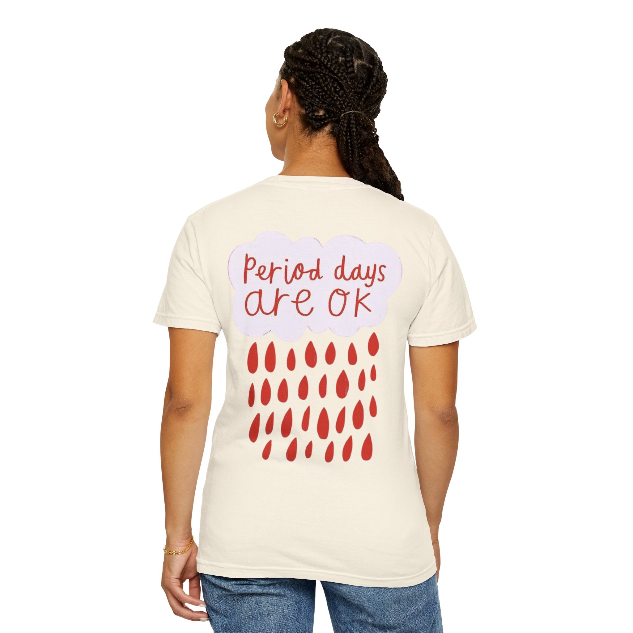 Period days are OK T-shirt