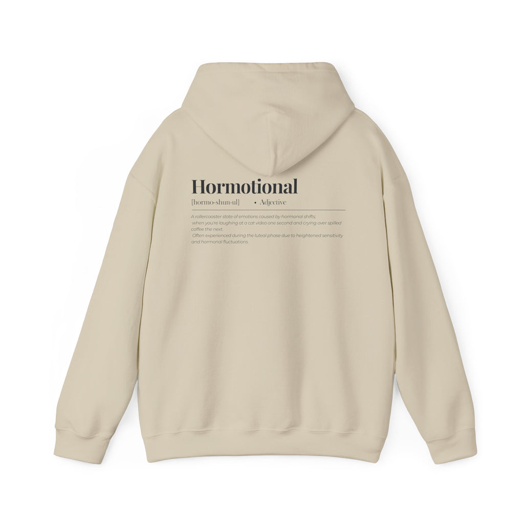 Hormotional Hoodie