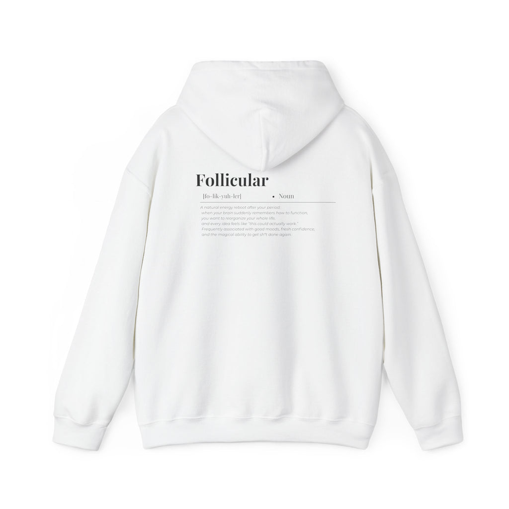 Follicular Definition Hoodie