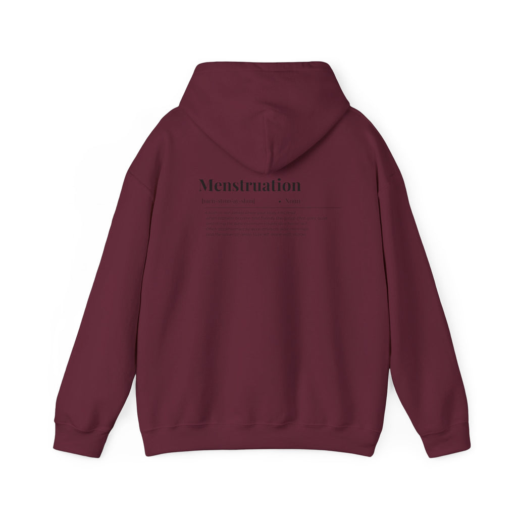 Menstruation Definition Hoodie (Z)