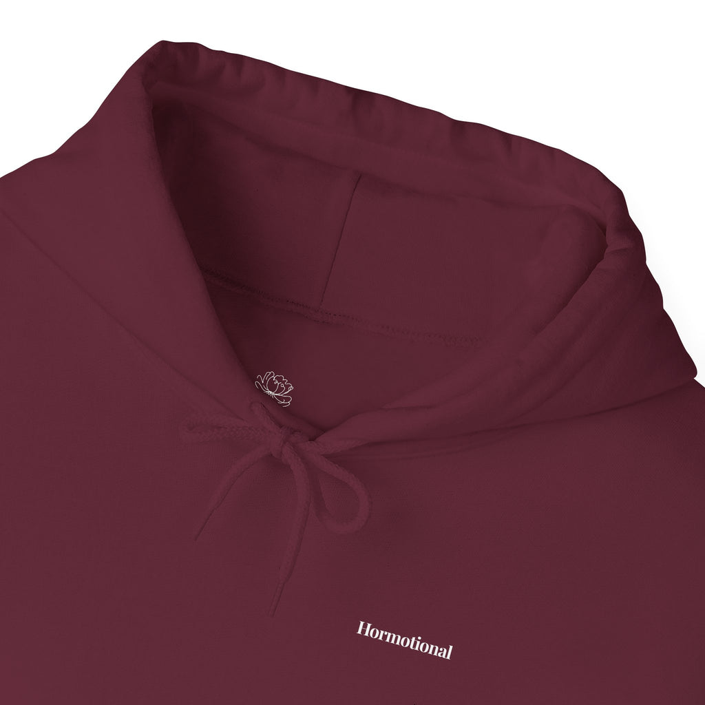 Hormotional Hoodie