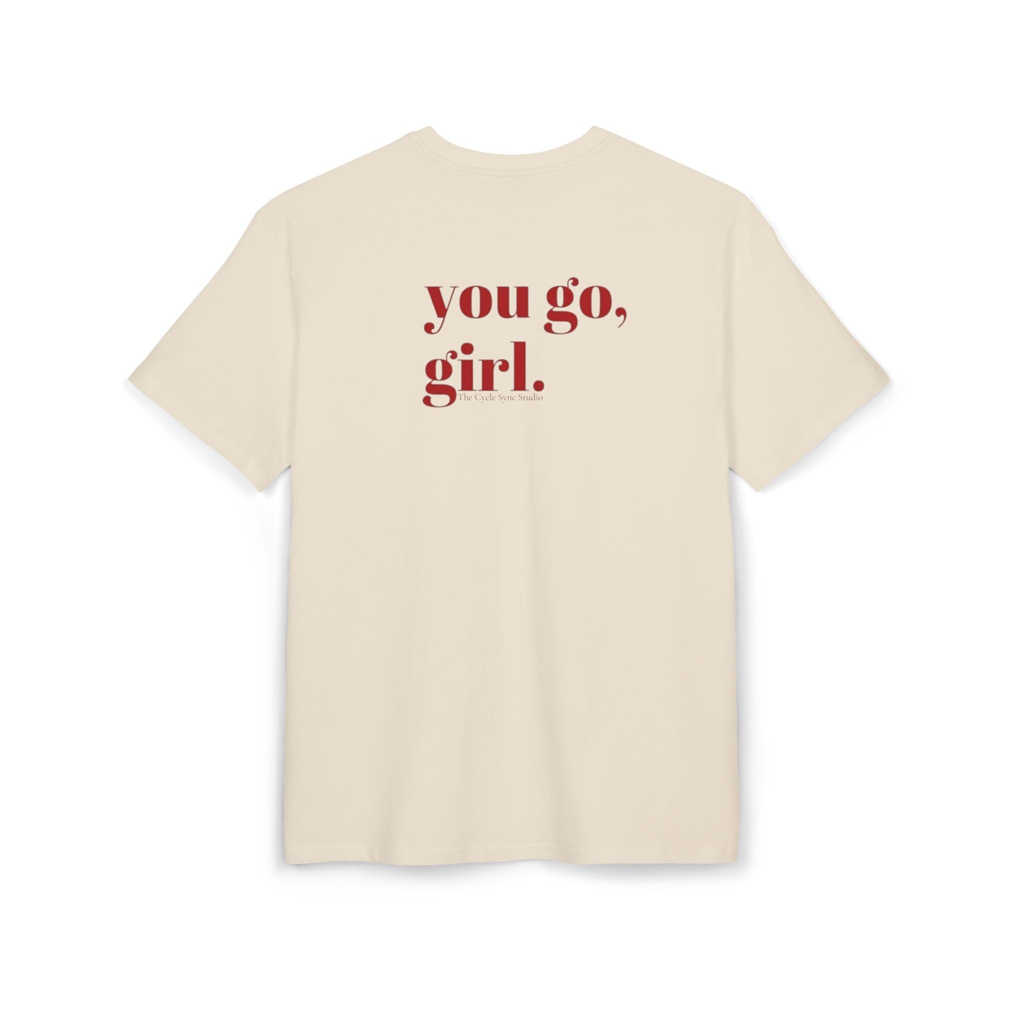 You Go, Girl Oversized T-shirt