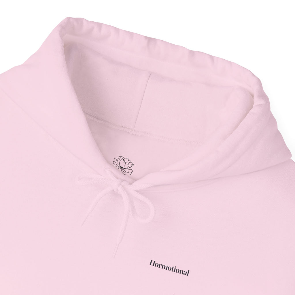 Hormotional Hoodie