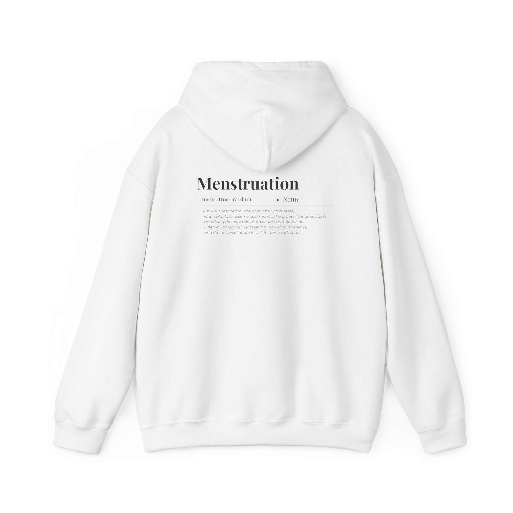 Menstruation Definition Hoodie (Z)