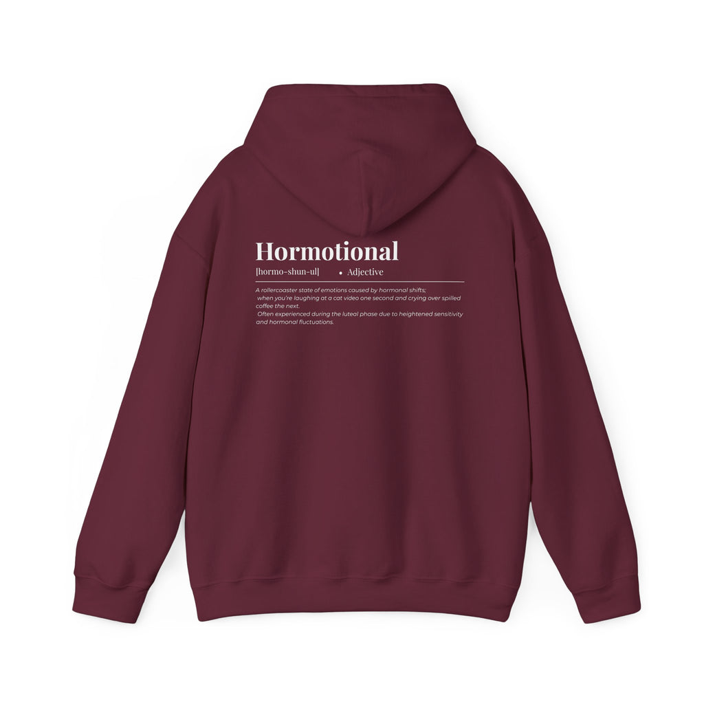Hormotional Hoodie